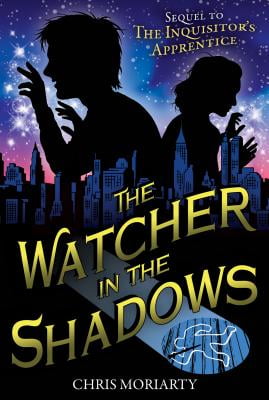 The Watcher in the Shadows (Inquisitor’s Apprentice, Book 2)